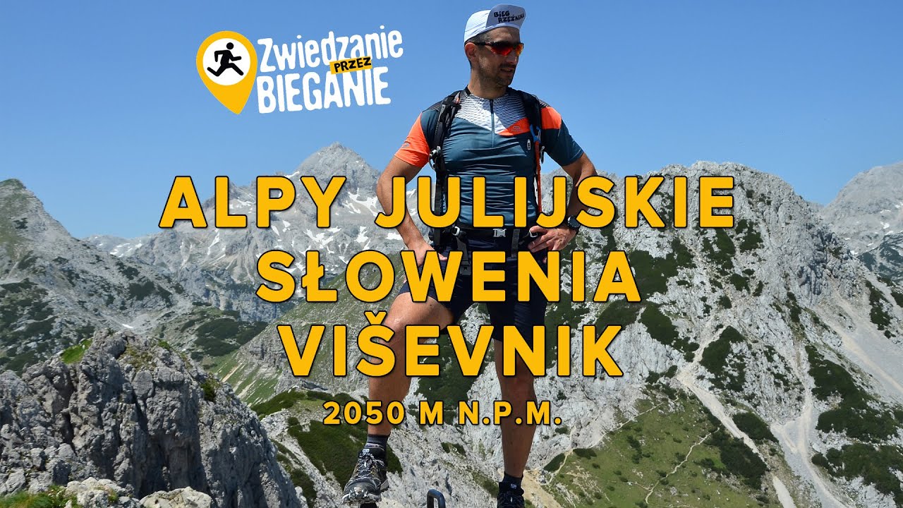 ALPY JULIJSKIE - Słowenia - Trekking na Viševnik 2050 m n.p.m. Triglawski Park Narodowy