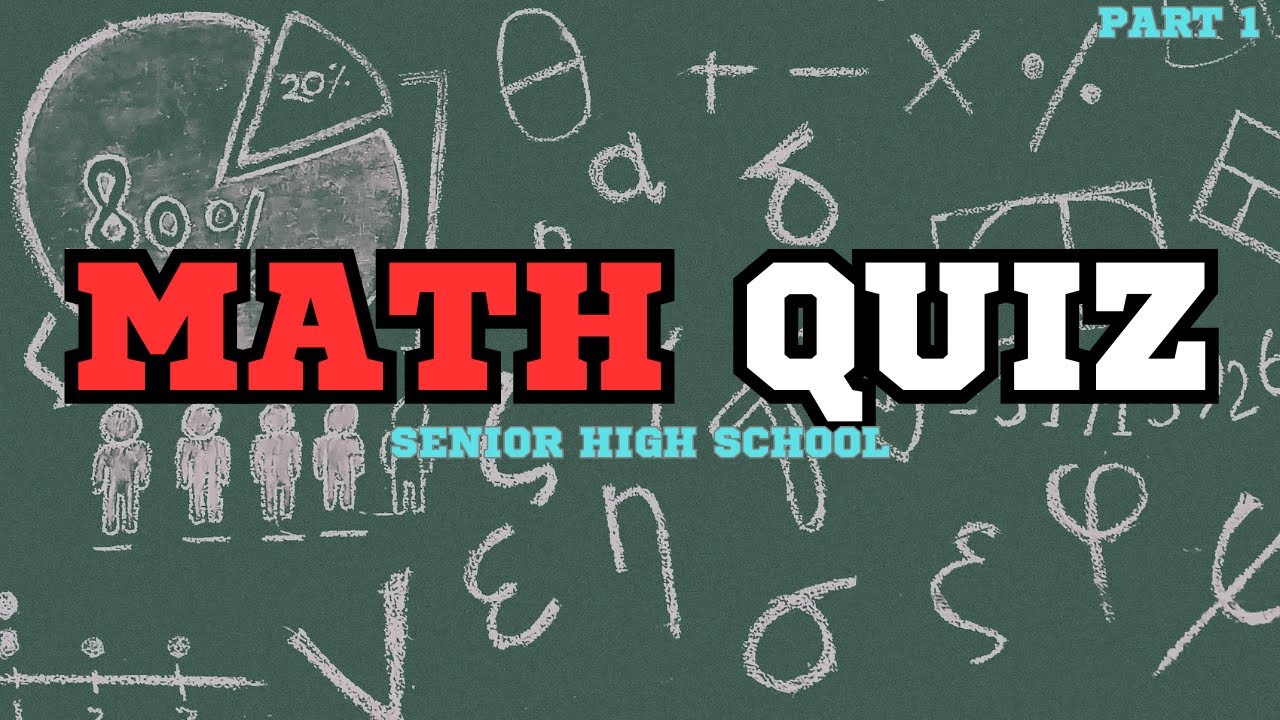Senior High School Math Quiz: 50 Questions & Answers (Part 1)