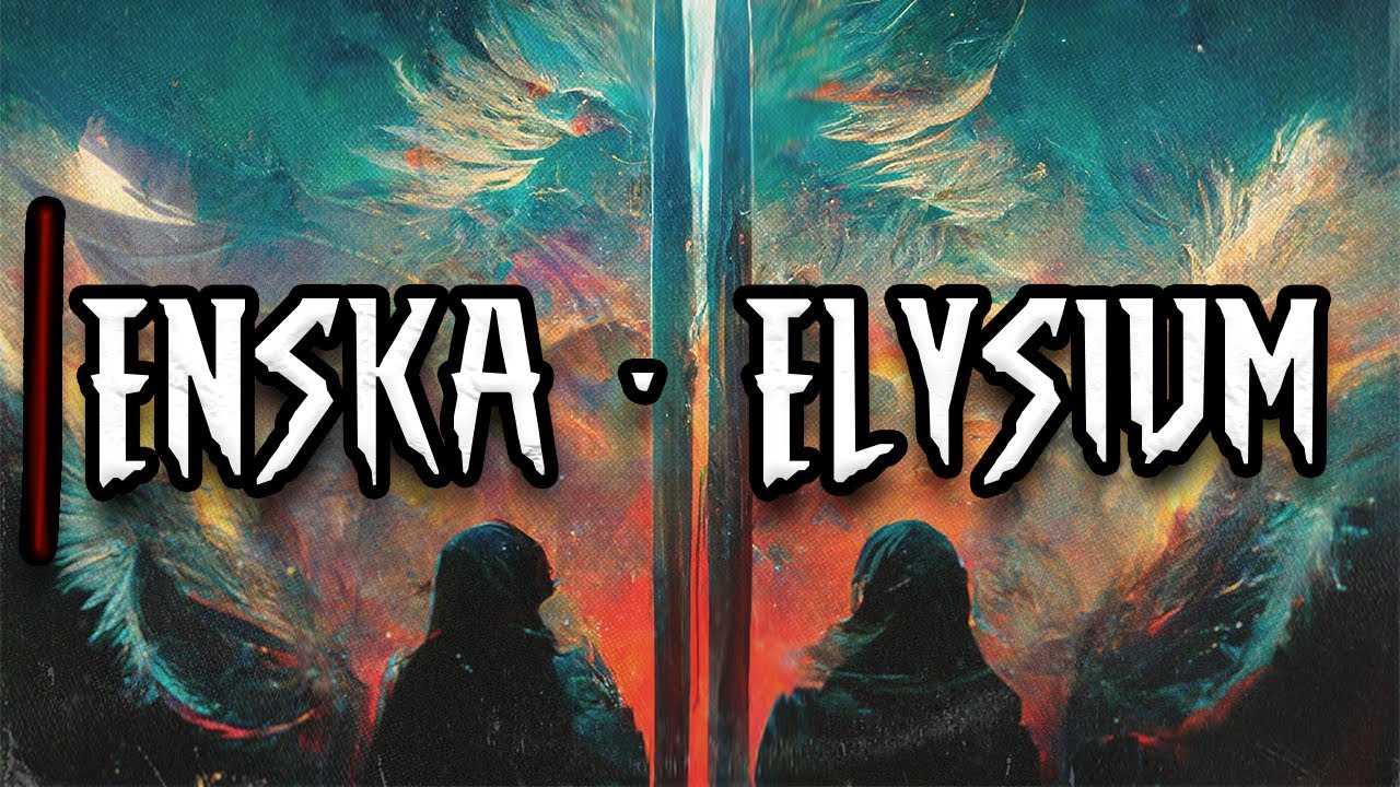 ENSKA - ELYSIUM