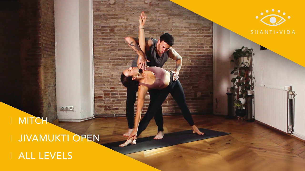 Jivamukti Open with Mitch | Yoga Shanti Vida