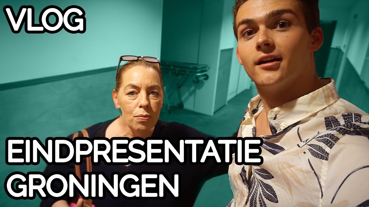 EINDPRESENTATIE GRONINGEN - Vlog Olivier - Lucia Marthas