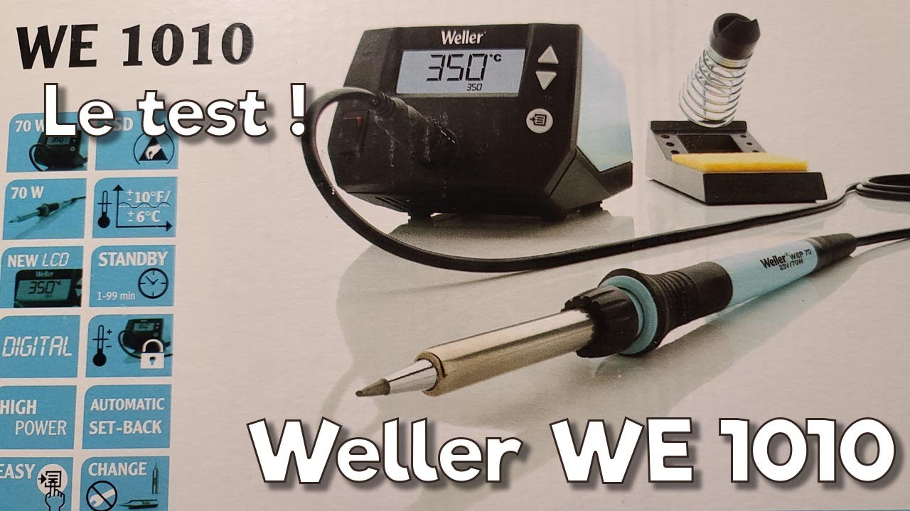 Déballage et test de la station de soudage Weller WE1010