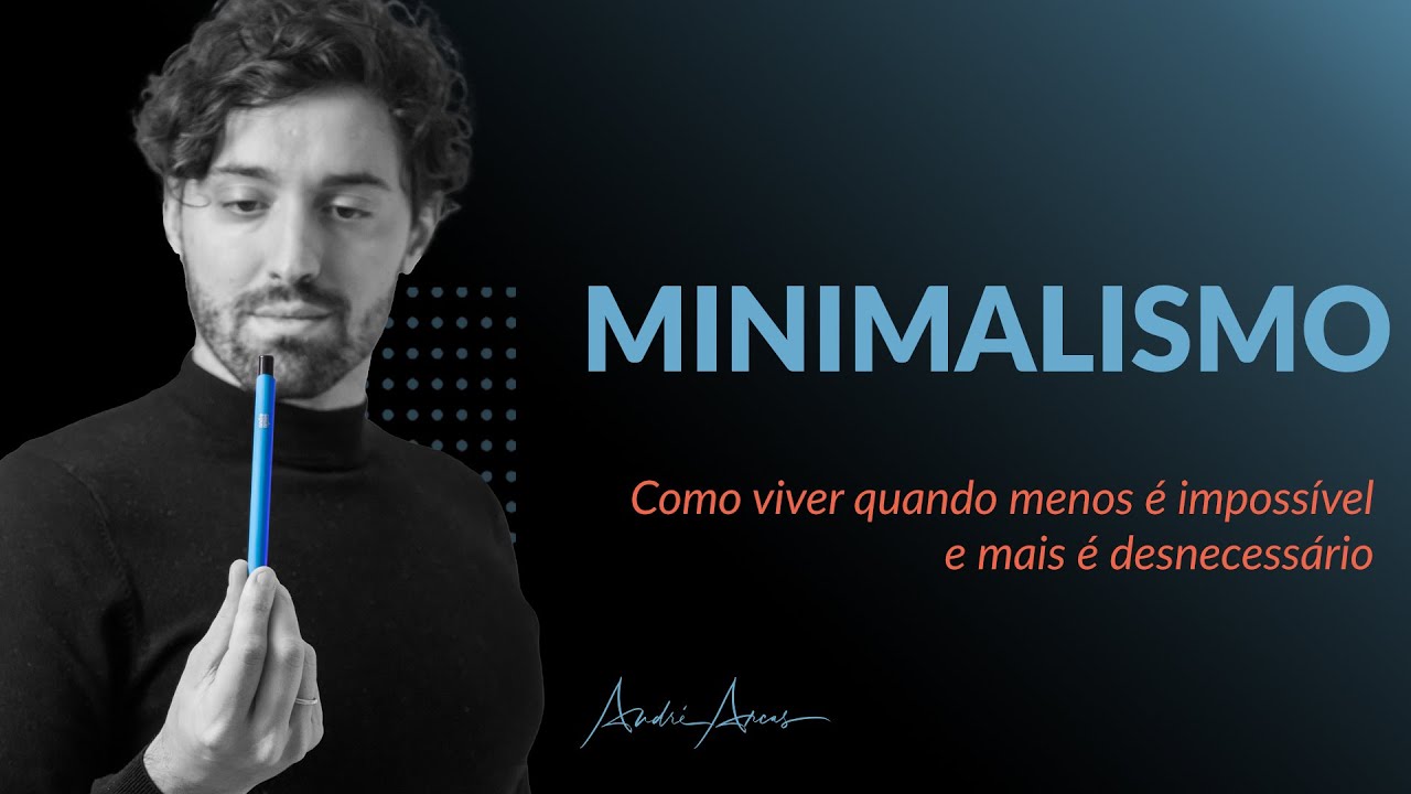 O que &eacute; Minimalismo?
