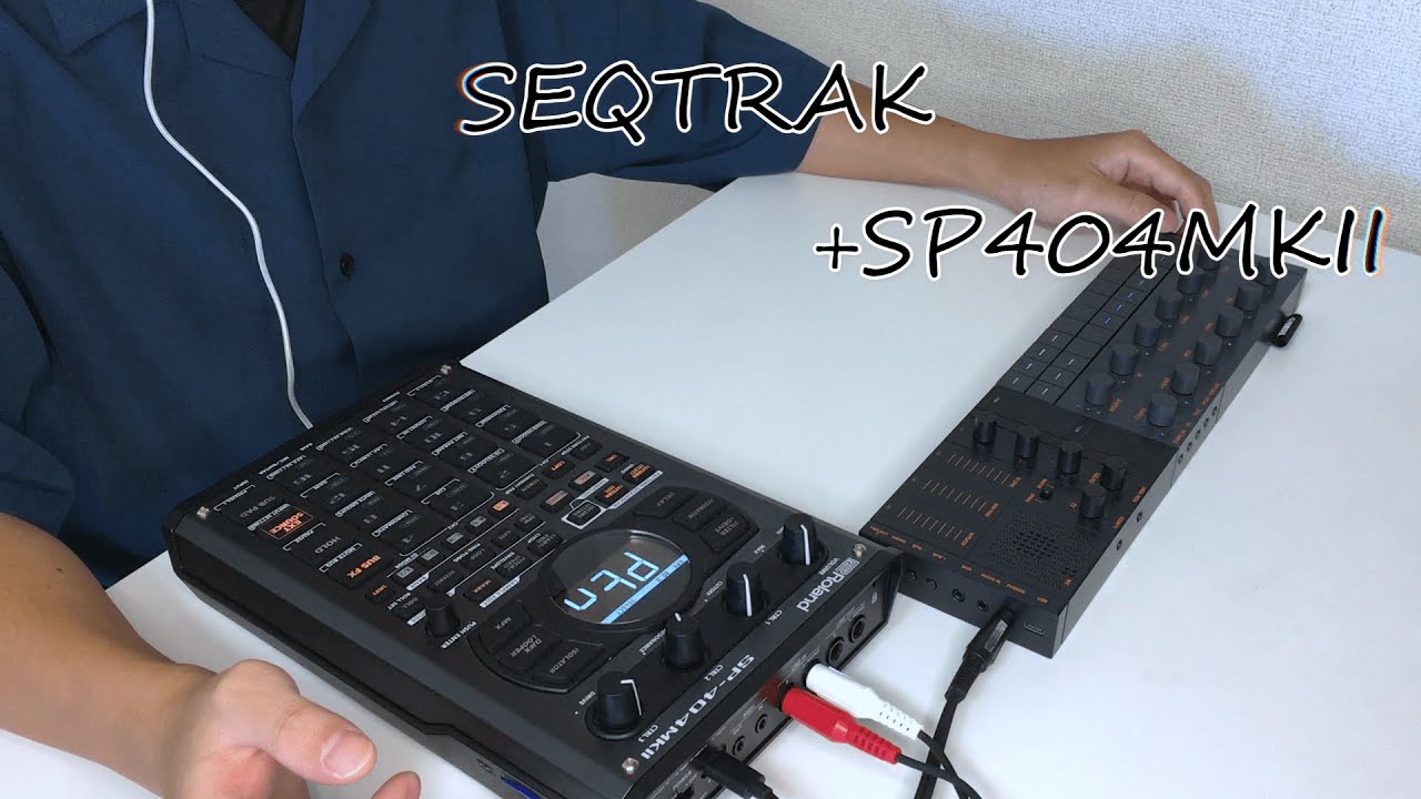 SEQTRAK+SP404MKII