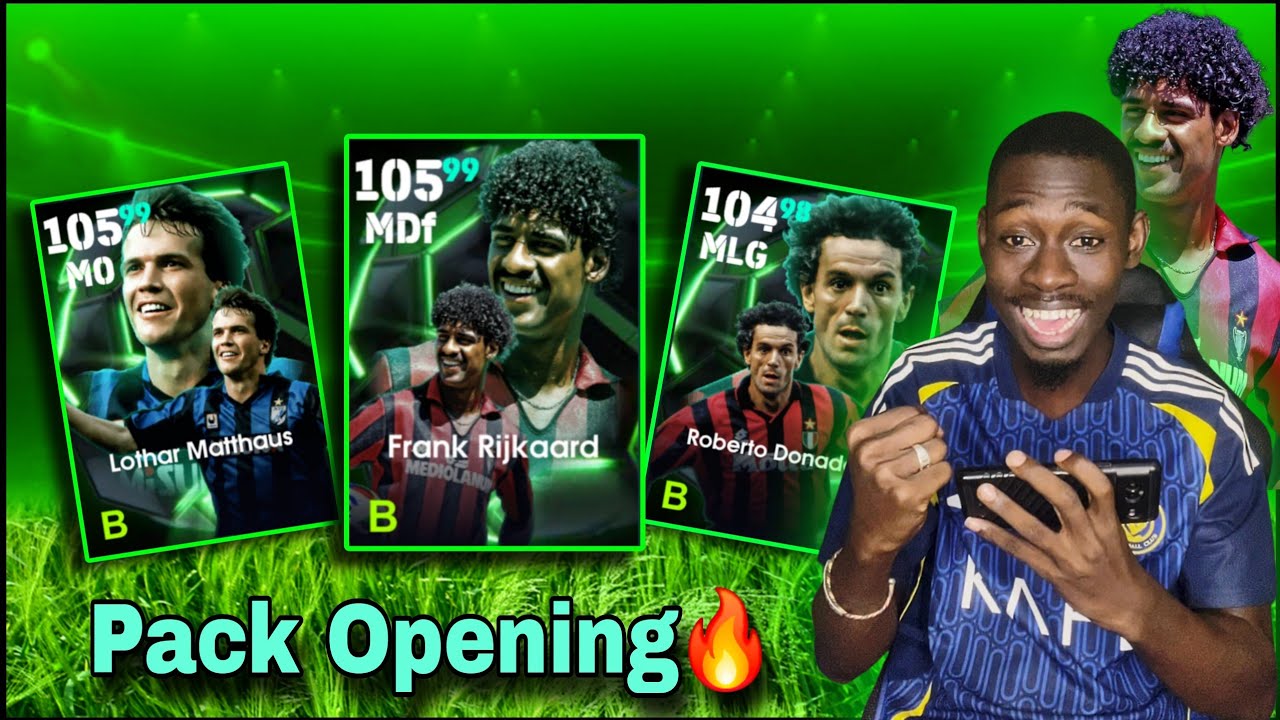 PACK OPENING RIJKAARD 105 MATTHÄUS 105 DONADONI 104 || EFOOTBALL 25  MOBILE