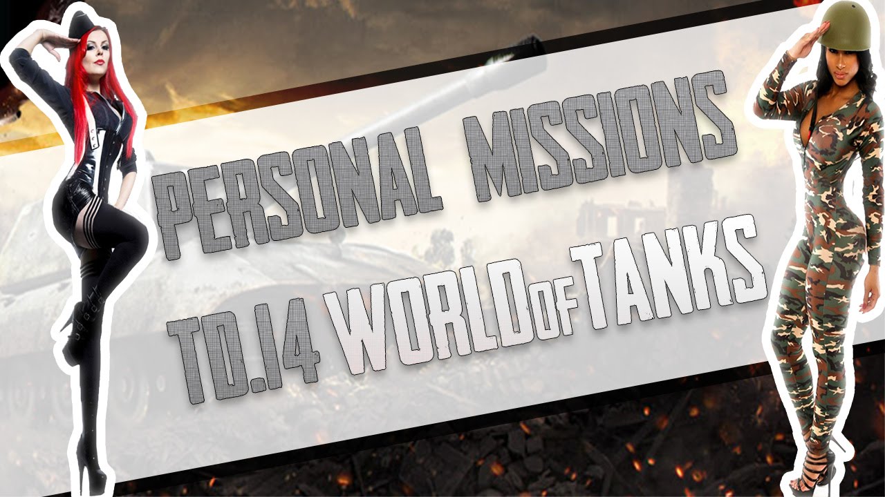 TD-14 Big Hunt - Personal Mission Guide - WoT