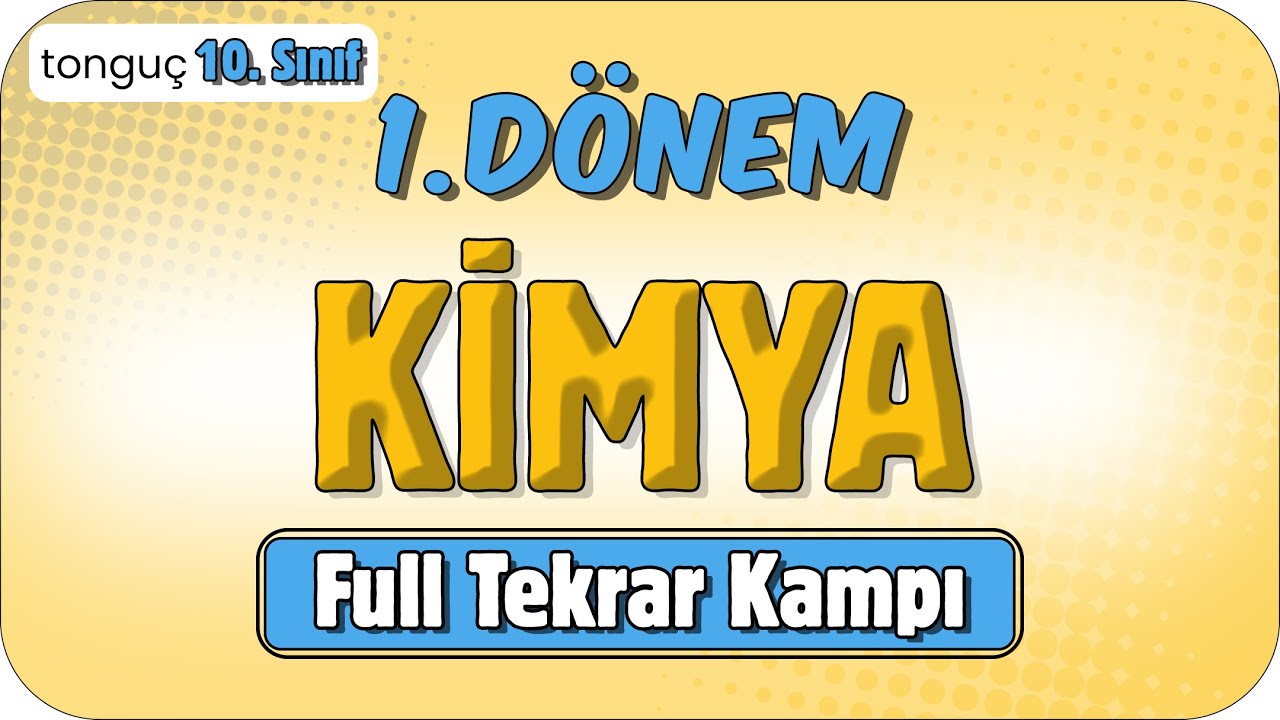 10. Sınıf 1. Dönem Kimya Full Tekrar 🔁 #2025
