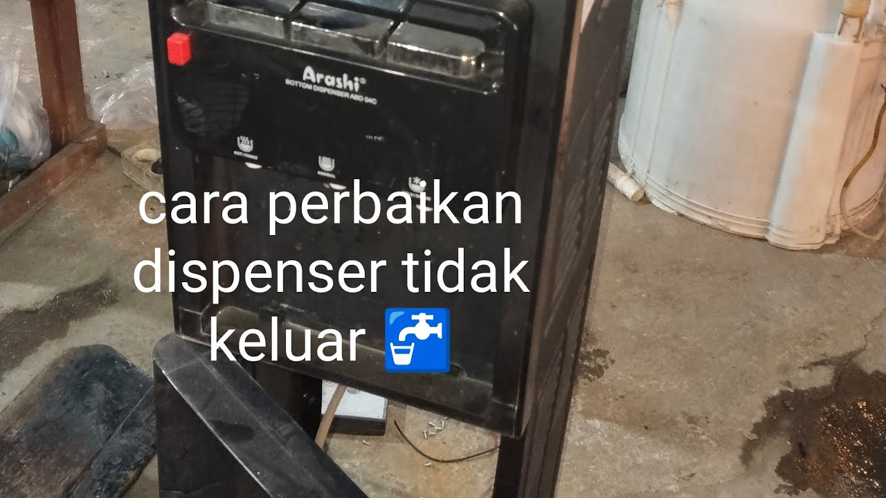  cara mudah perbaikan dispenser Arashi galon bawah tidak bisa keluar air atau pompa rusak