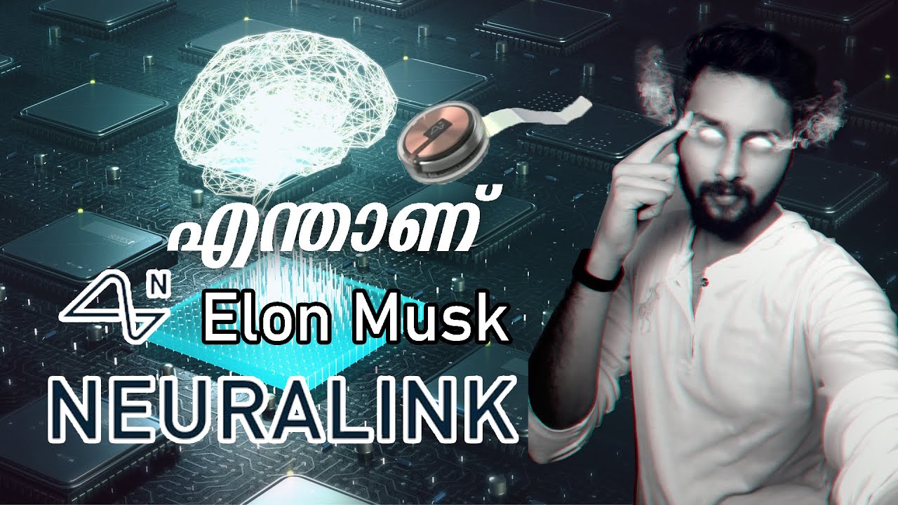 😲എന്താണ് Elon Musk Neuralink?🧬 Brain Control Chip What is Neuralink Explained in Malayalam