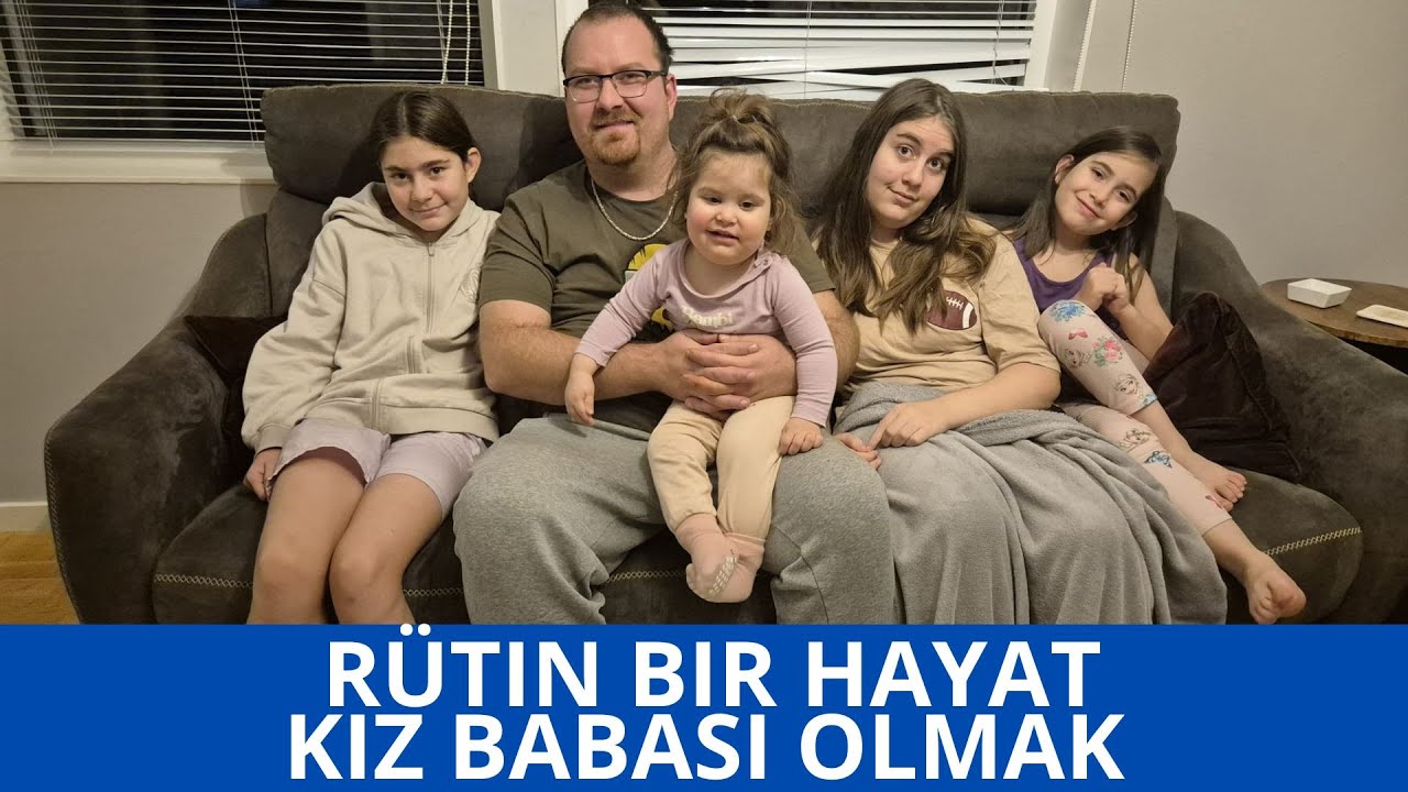 ISVEC'TE 4 KIZ BABASI OLMAK R&Uuml;TIN HAYAT
