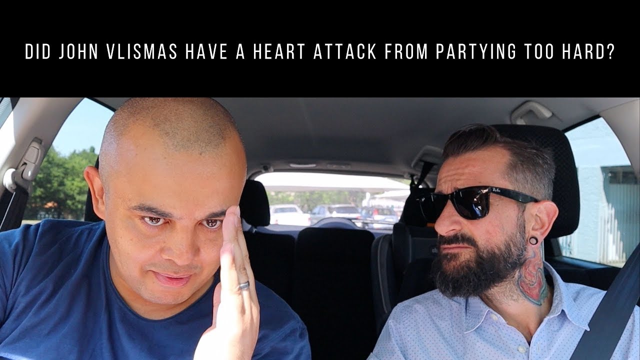 Did John Vlismas have a heart attack from partying too hard?