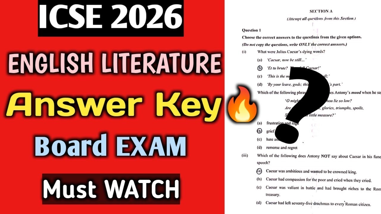ICSE 2026 English Literature | ANSWER KEY🔥 | Board Exam Class 10 | Must WATCH