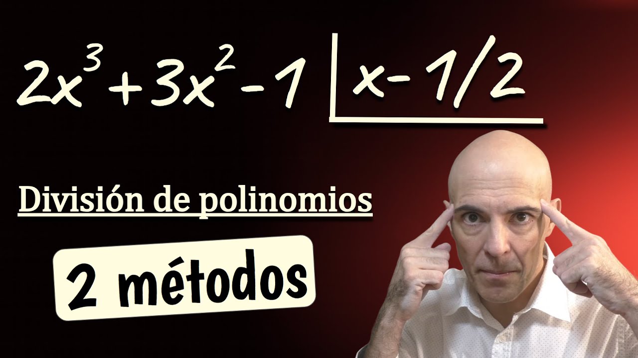 Cómo se dividen los polinomios. Paso a paso te lo explico con dos métodos