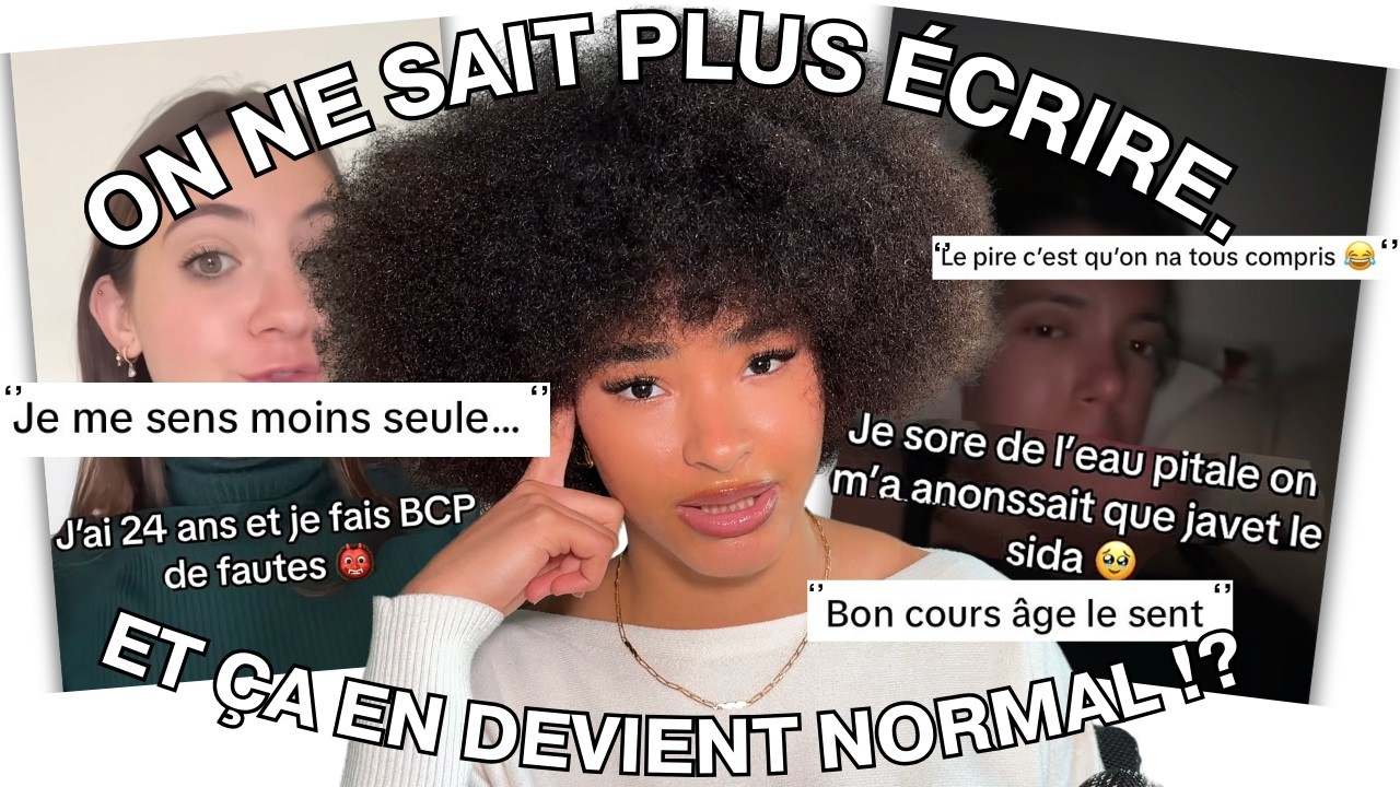 Plus personne ne sait écrire en français... ça va trop loin