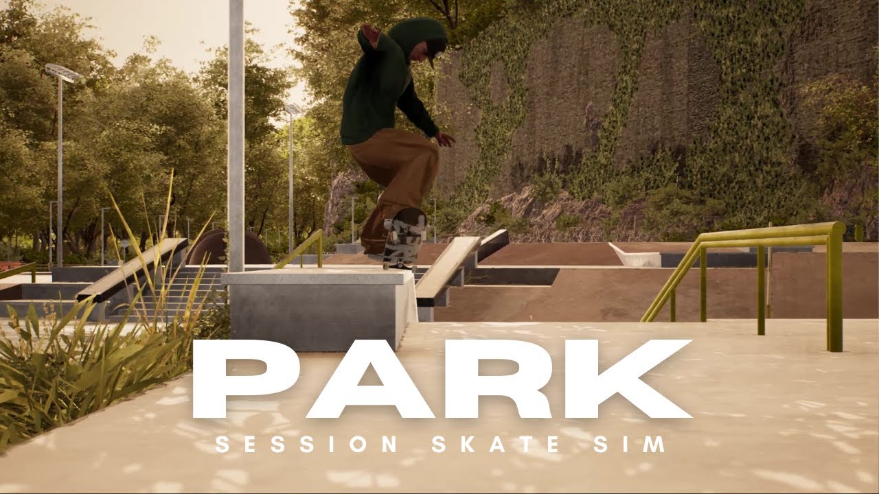 PARK - Session Skate Sim