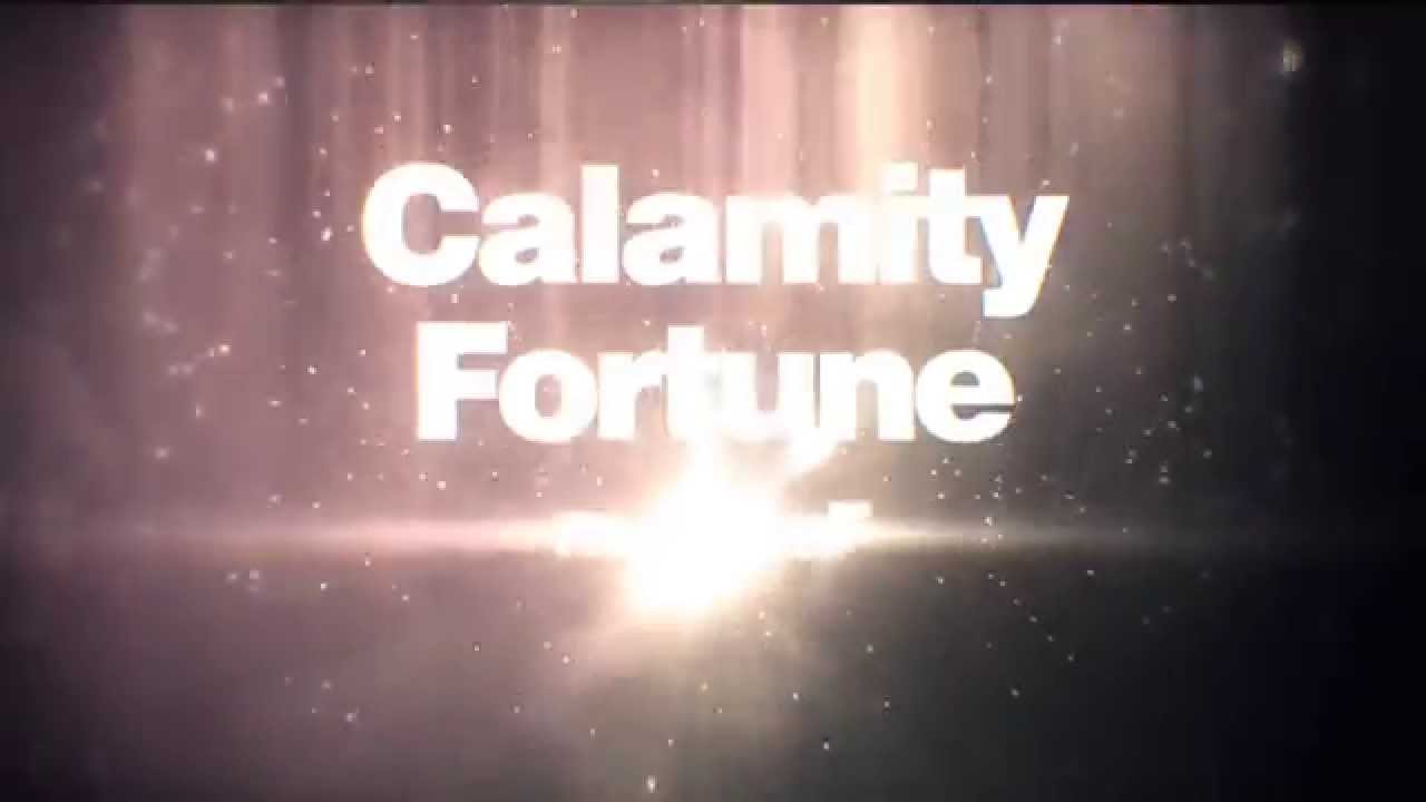 Calamity Fortune