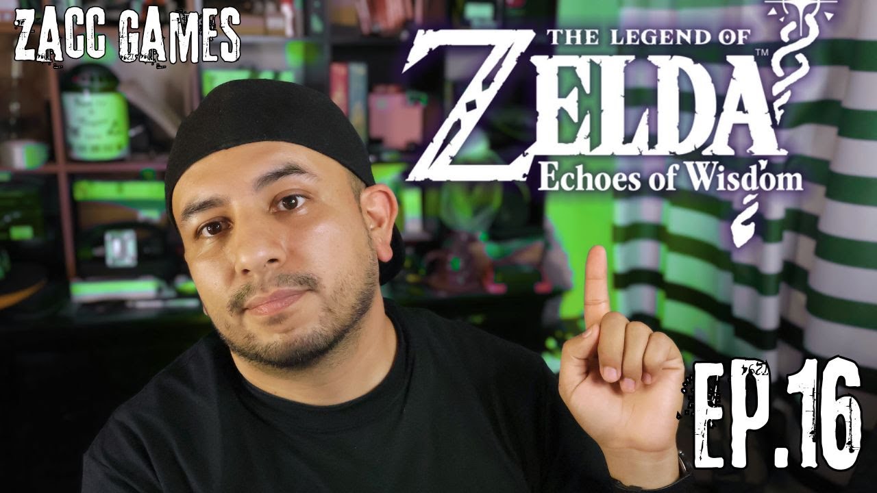 Zelda Echoes of Wisdom Ep. 16 Exploración - ZaccGames