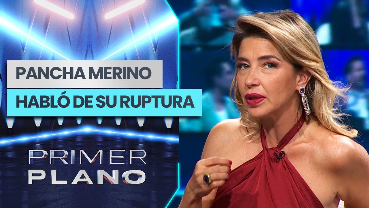 “VOY A SALIR ADELANTE”: Pancha Merino habló sobre su ruptura con Andrea Marocchino - Primer Plano