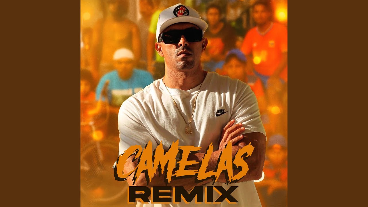 Camelas (Remix)