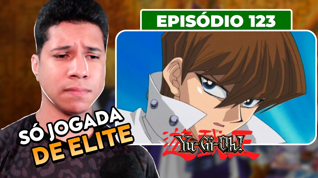 INSANOS DEMAIS | 123 | Yu-Gi-Oh!