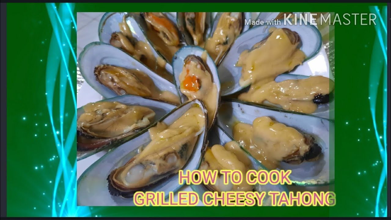 HOW TO COOK GRILLED CHEESY TAHONG (GREEN MUSSELS) #61