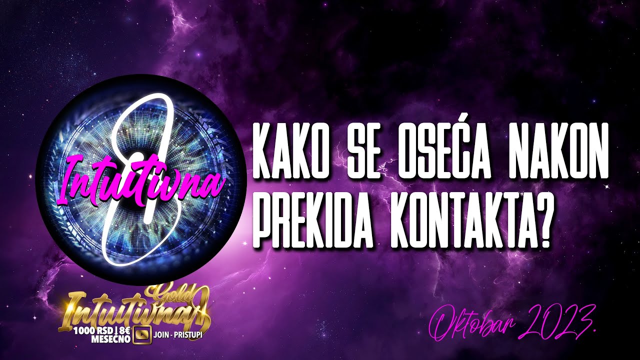 🌟KAKO SE OSEĆA NAKON PREKIDA KONTAKTA 🌟 Tarot citanje 🔮 Grupno otvaranje @Intuitivna8