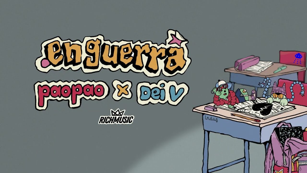 en guerra - paopao, Dei V (lyric video)