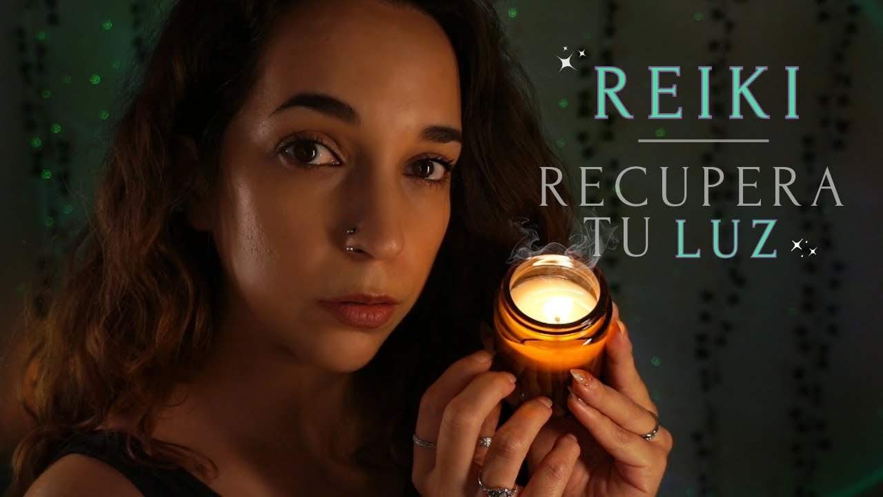 ASMR Reiki La Luz Que Necesitas | Layered Sounds