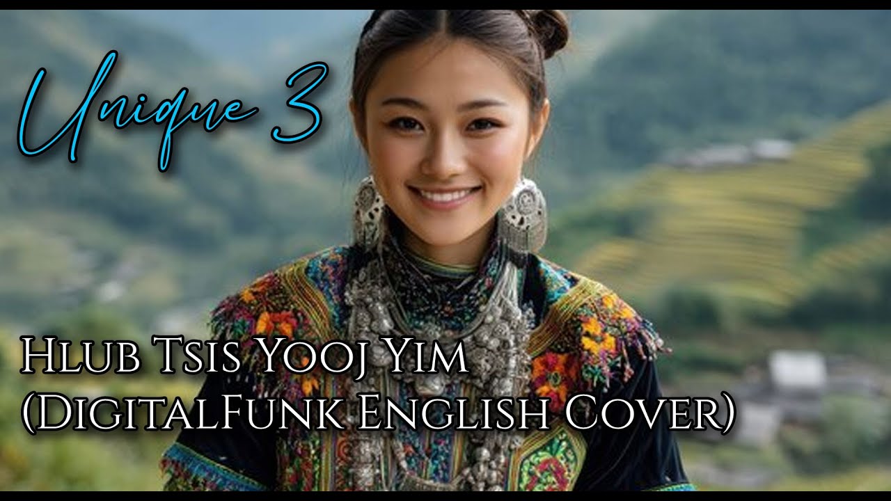Unique 3 - Hlub Tsis Yooj Yim (Digital Funk | English Cover)