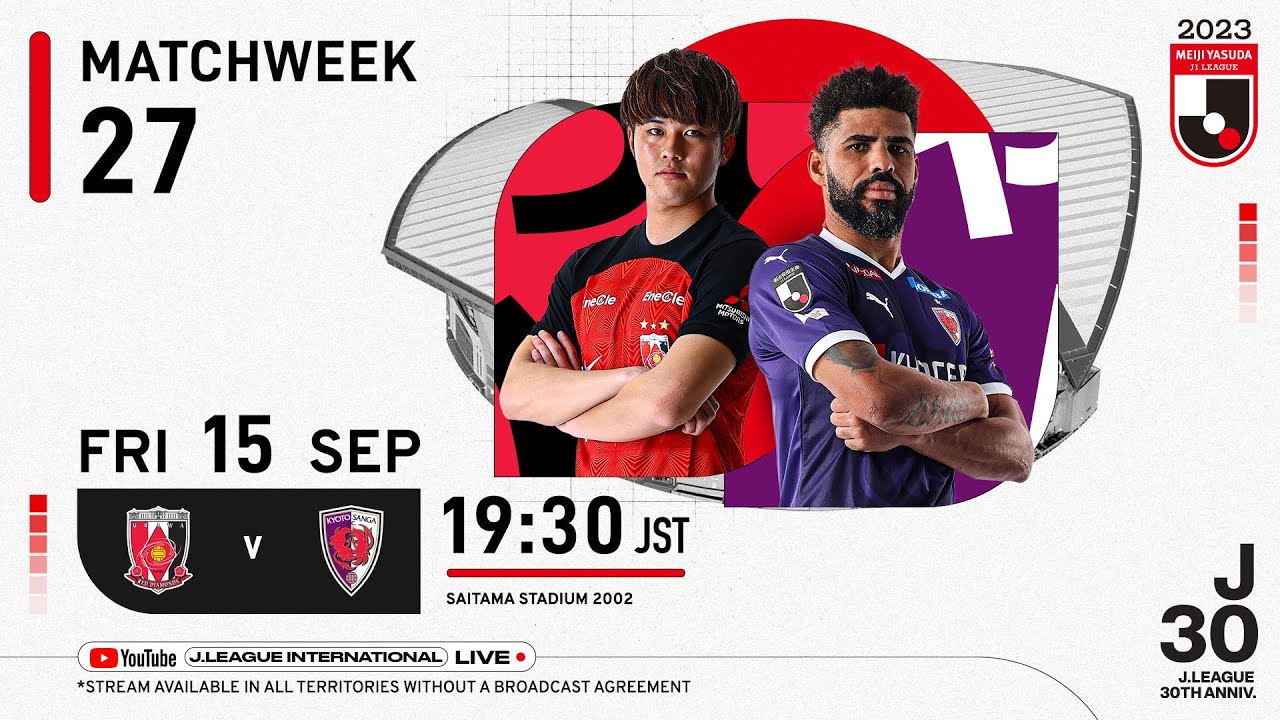 LIVE | Urawa Reds vs Kyoto Sanga F.C. | Matchweek 27 | 2023 | J1 League