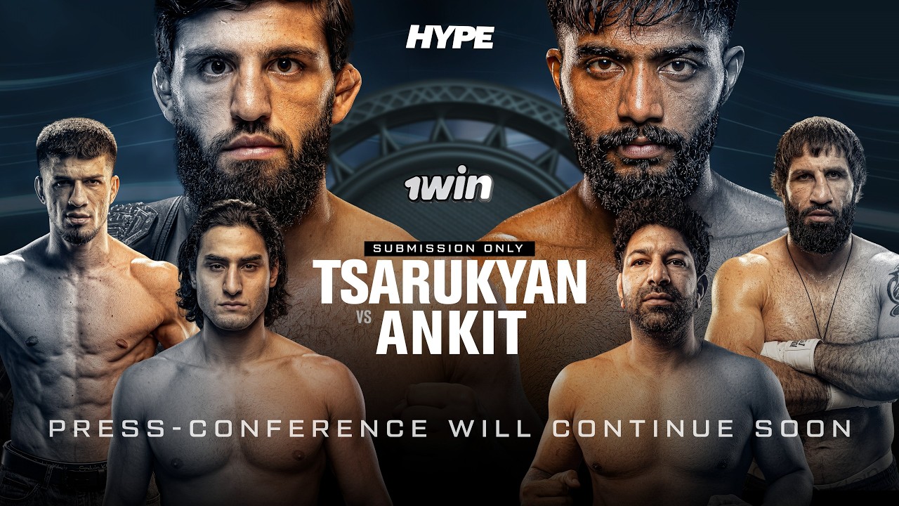 HYPE. Царукян VS Байянпурия. Саркисян VS Байянпурия. Исламов VS Хачатрян. PRESS CONFERENCE