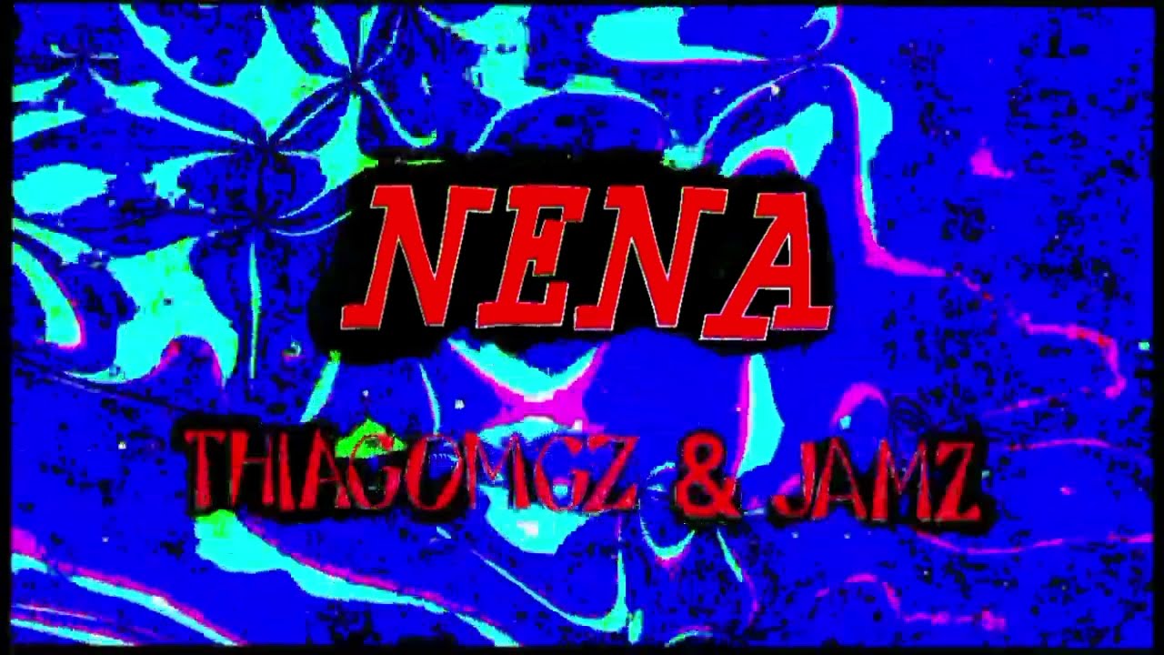 Nena - Thiagomgz ft Jamz 🌧(Lyricmusic)
