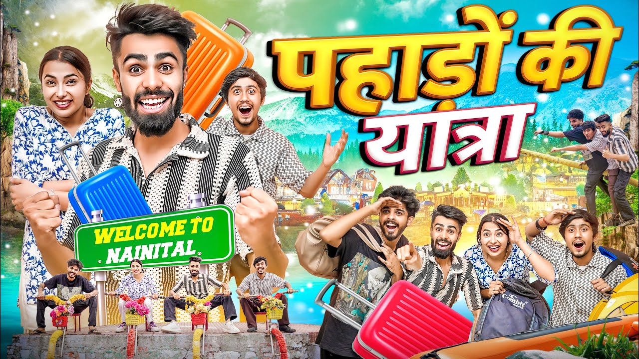 PAHADO KI YATRA || School Ki Chhuttiyan Part - 2 || Shaitan Rahul