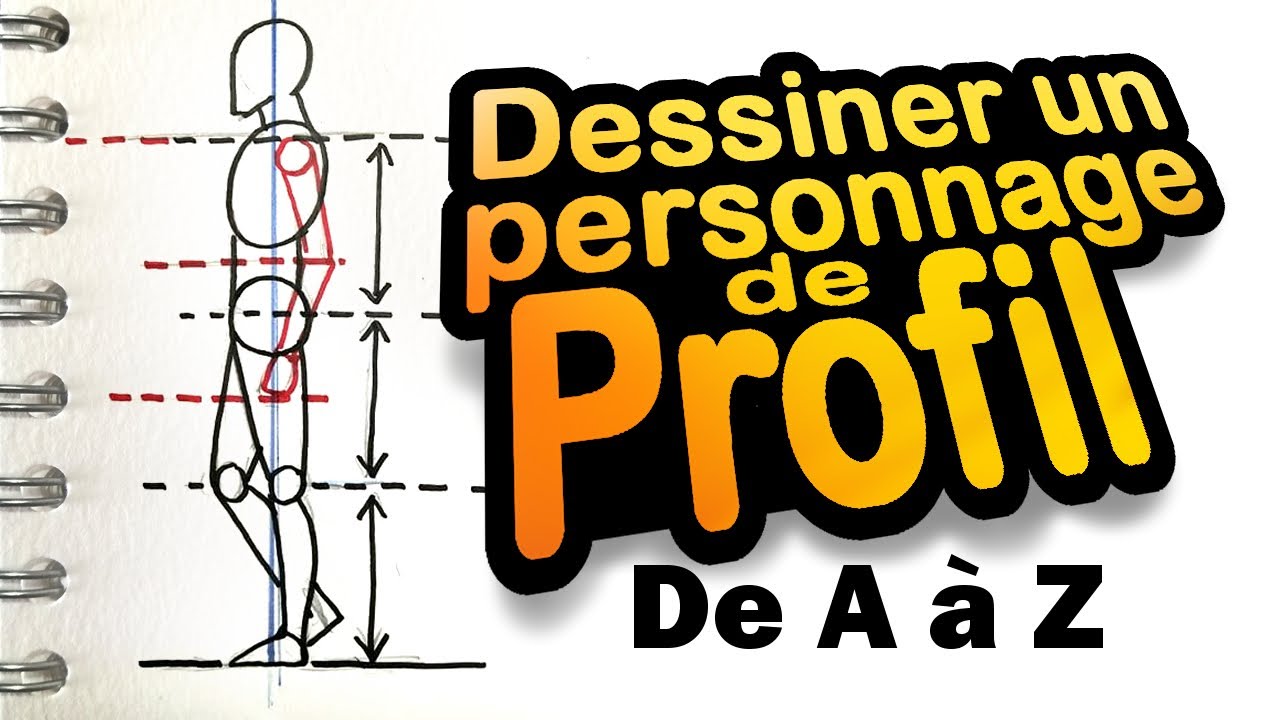 Comment DESSINER un PERSONNAGE de PROFIL
