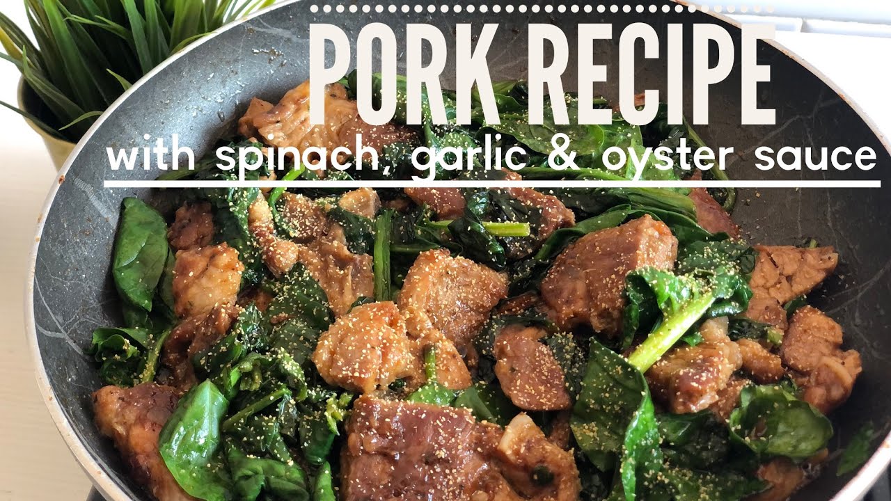 Lala Cooking| Pork Recipe with Spinach | Using Only 3 ingredients | Easy Recipe | Lalaine Axalan