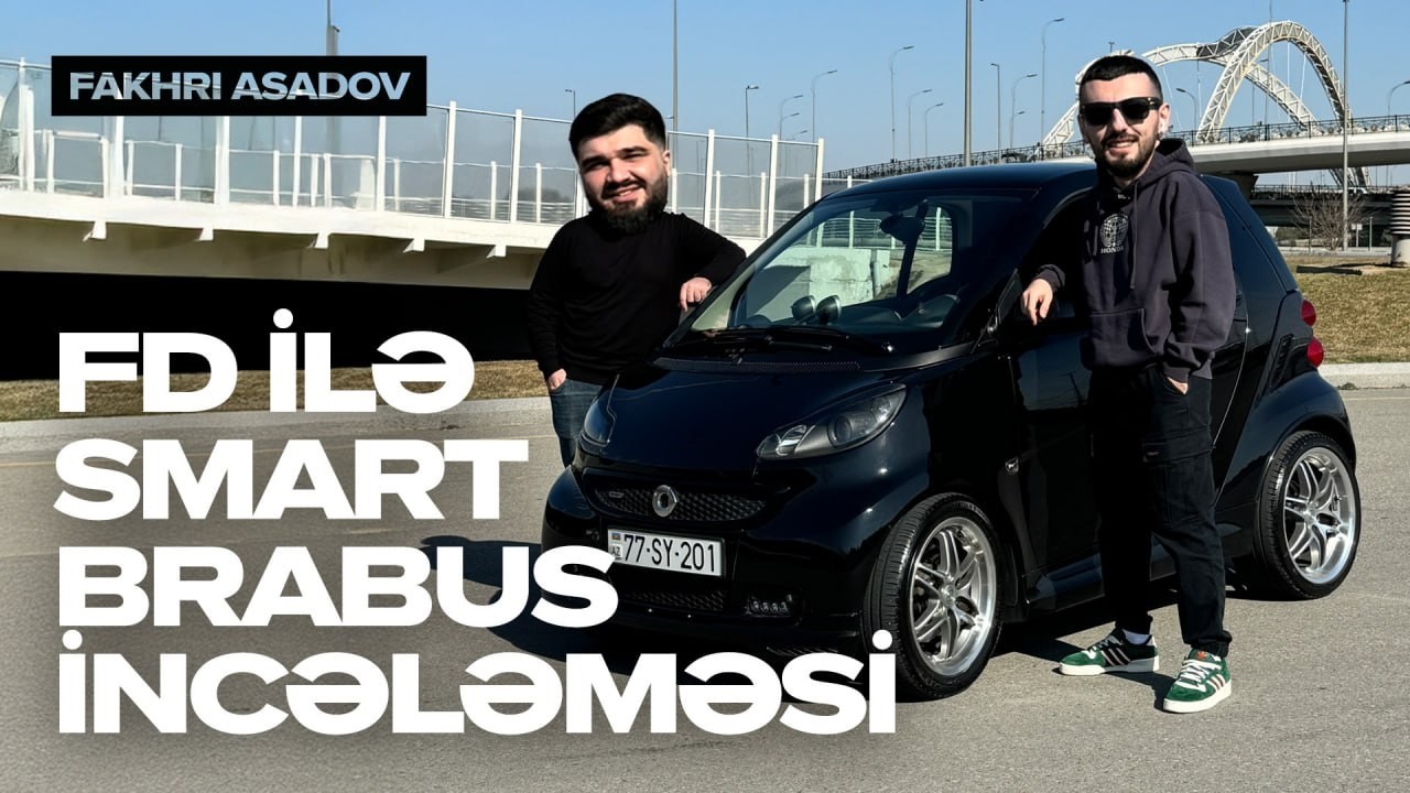 FD ilə Smart Brabus incələməsi | @fuadisgenderov