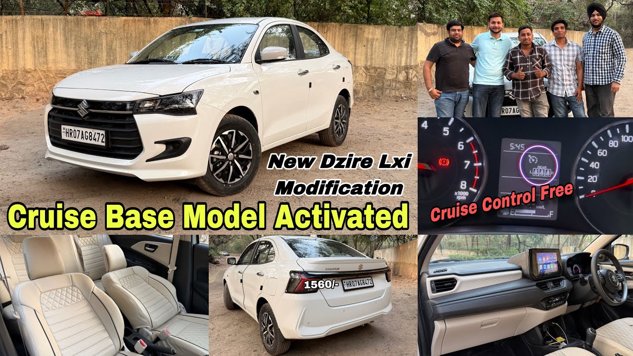 New Dzire Lxi Cruise Control Working | New Dzire Lxi Modification 2025 | New Dzire Modified 2025