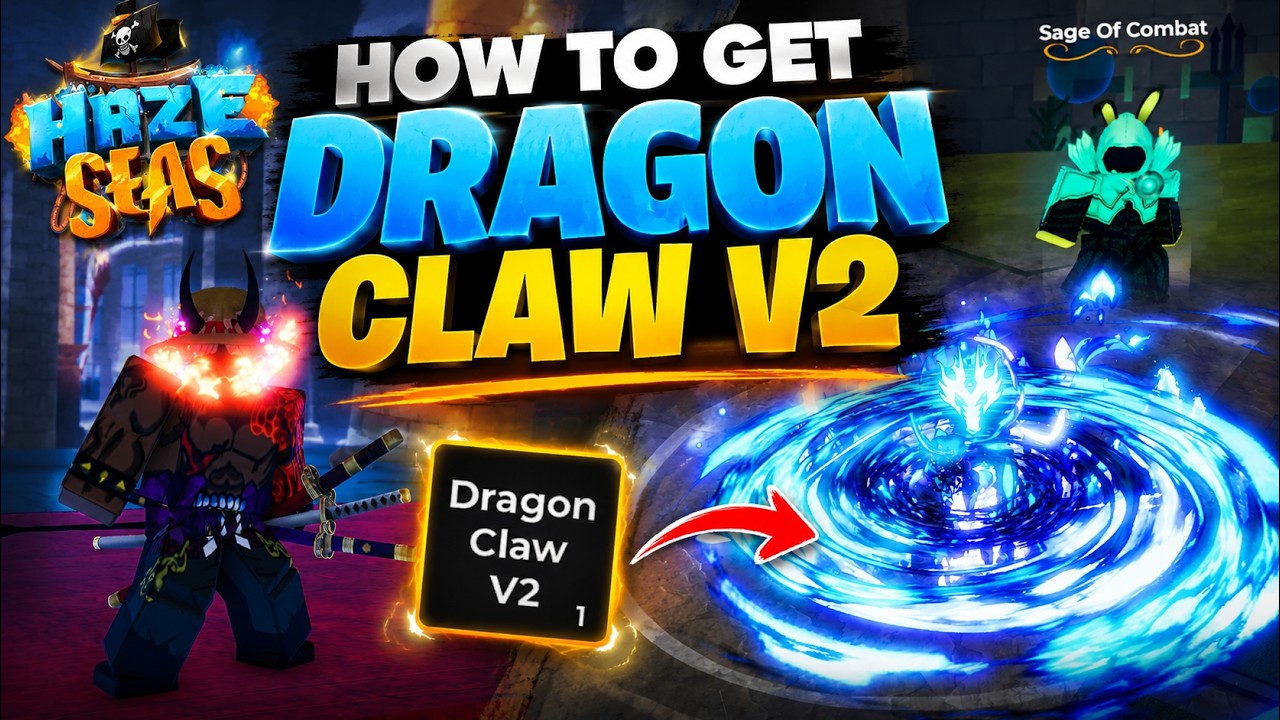 Как получить Dragon Claw V2 + Полный обзор! 🔥 | Гайд по Haze Seas