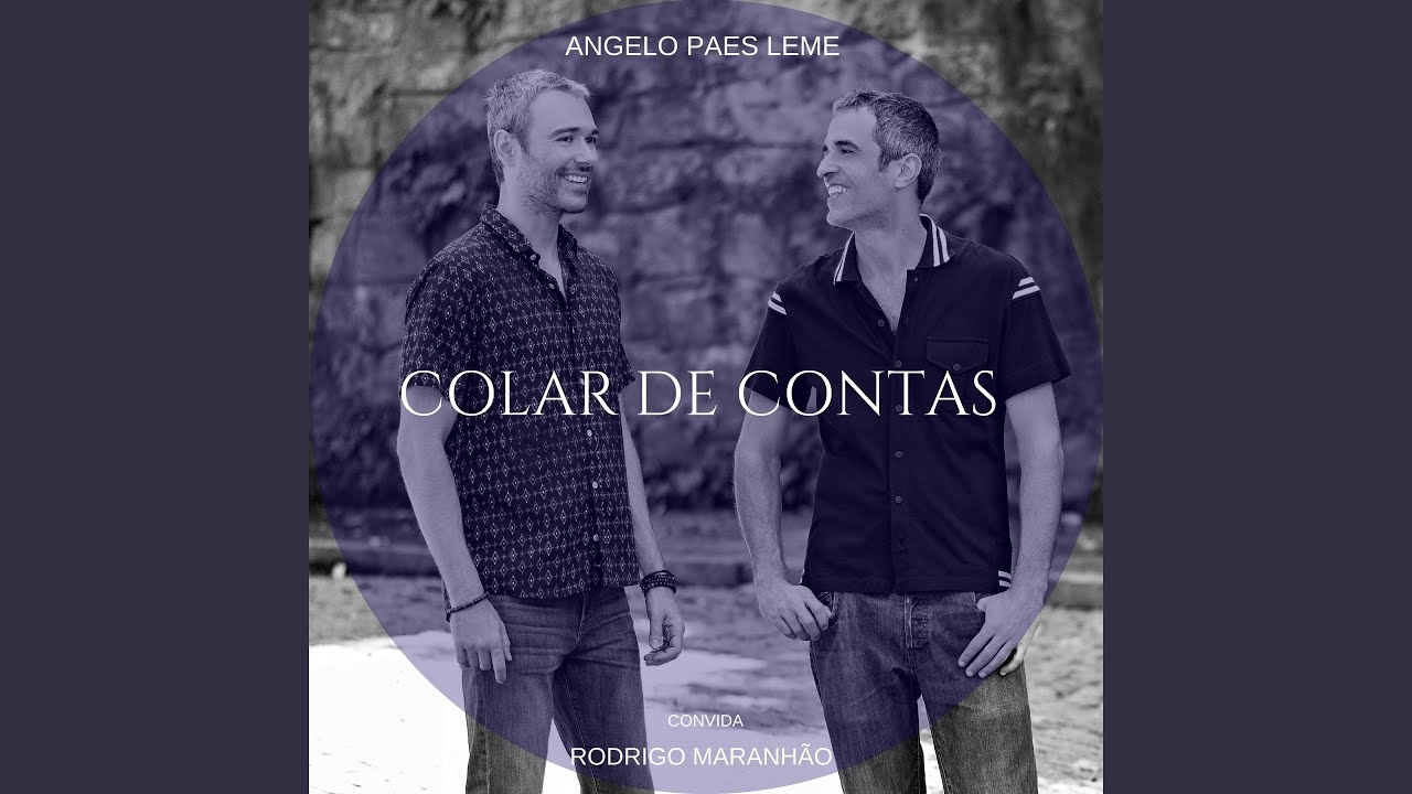 Colar de Contas (feat. Rodrigo Maranh&atilde;o)