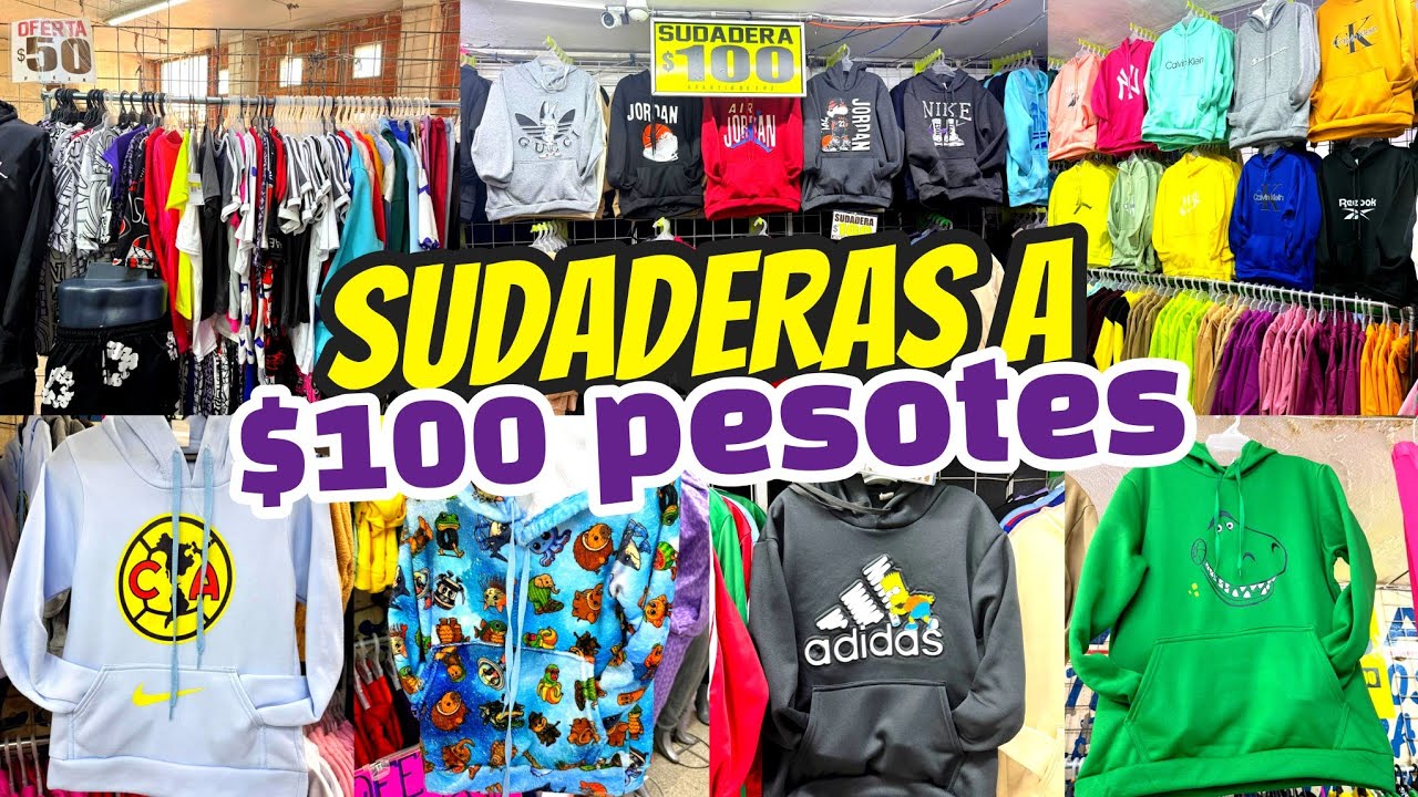 SUDADERAS A $100 PESOS 😱 Nueva Tienda NACIONAL con Ropa para el  FRÍO 🥶 Venta POR PIEZA 