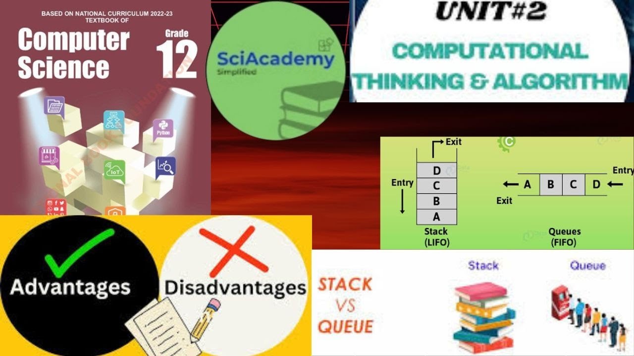 Stacks | Queues | Advantages and Disadvantages | Examples of Stacks and Queue Chapter 2 Class 12 