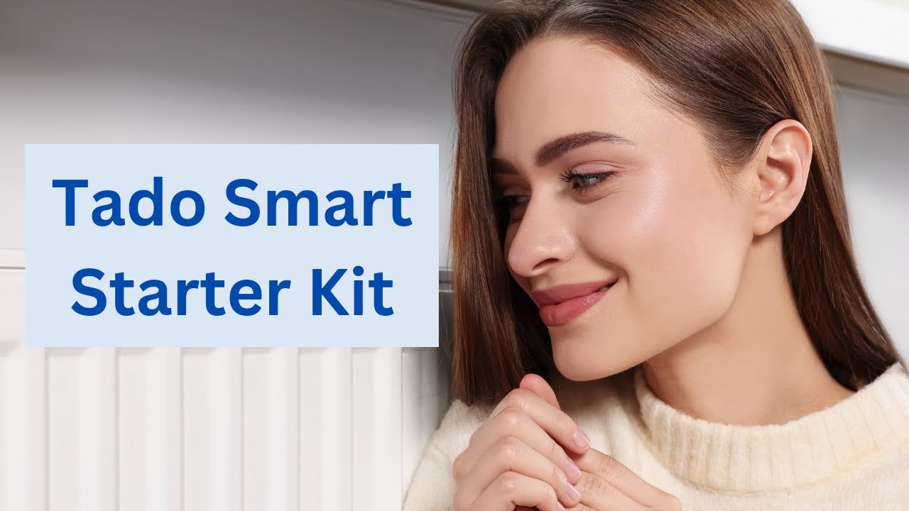 Tado Smart Starter Setup Alexa Kit v3 Radiator Thermostat Wall Wireless Thermostat Overview Guide