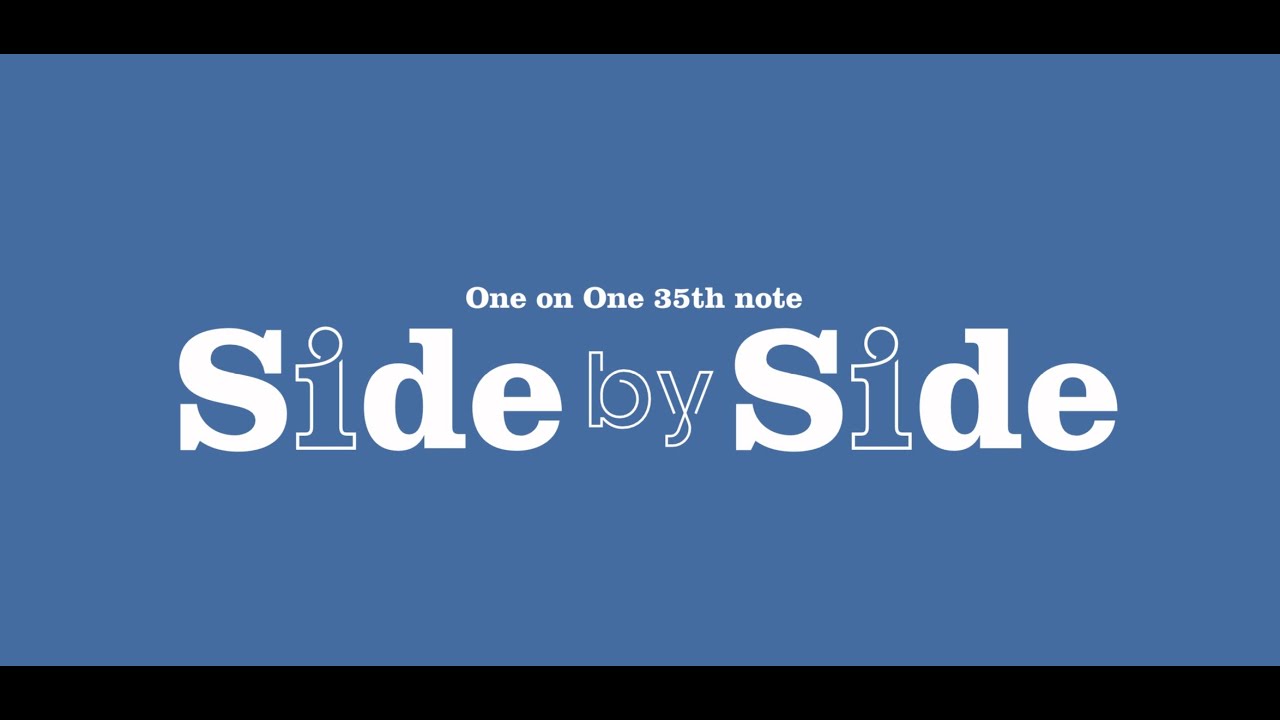 『side-by-side』テーマソング公開！！