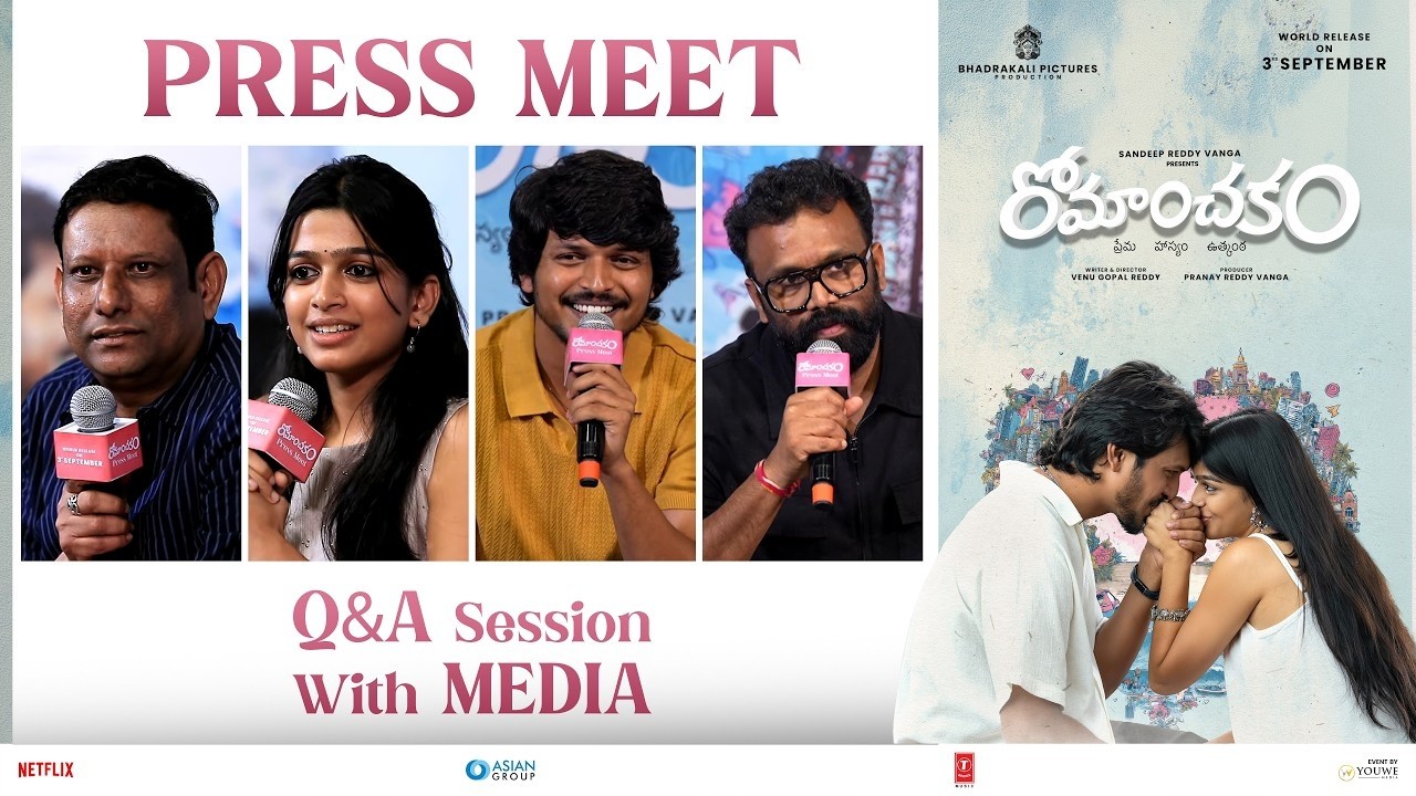 Romanchakam Movie Press Meet 🔥 || Team Q&A Session with Media || C9Stars
