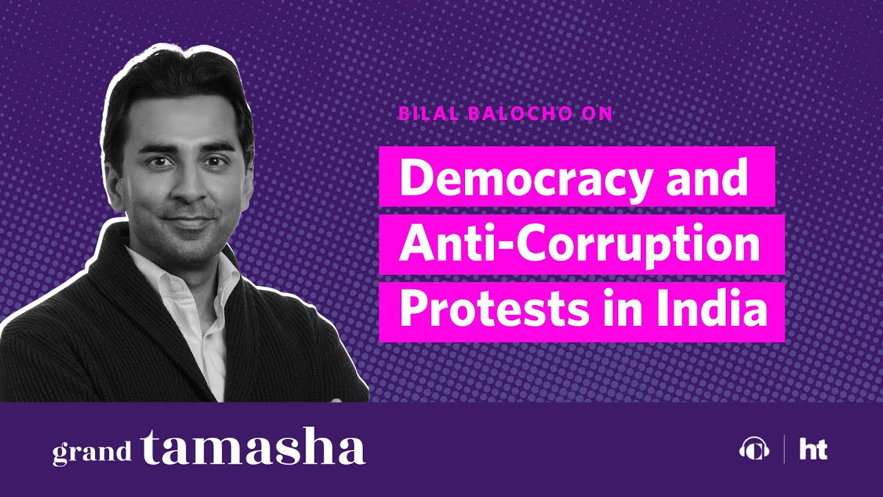 Democracy and Anti-Corruption Protests in India | Grand Tamasha