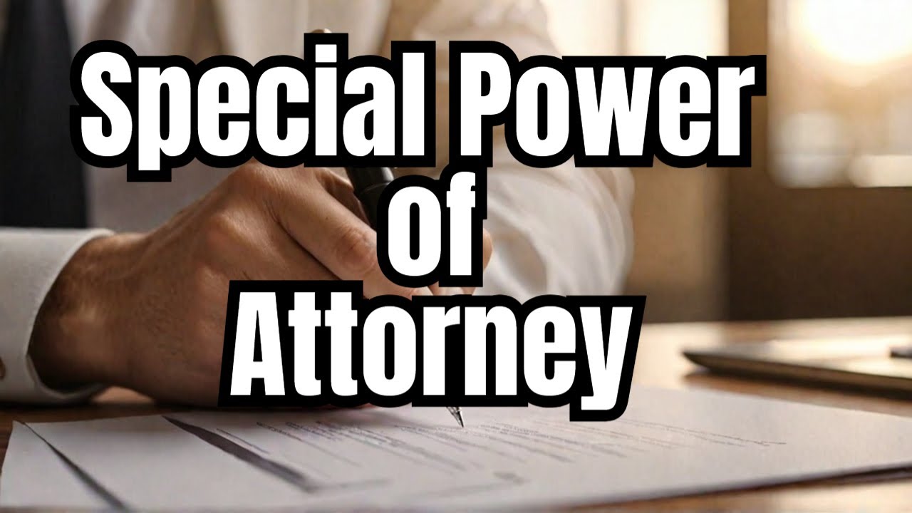 Special Power of Attorney (SPA) &ndash; स्पेशल पावर ऑफ अटॉर्नी क्या है? @kushwahaproperty