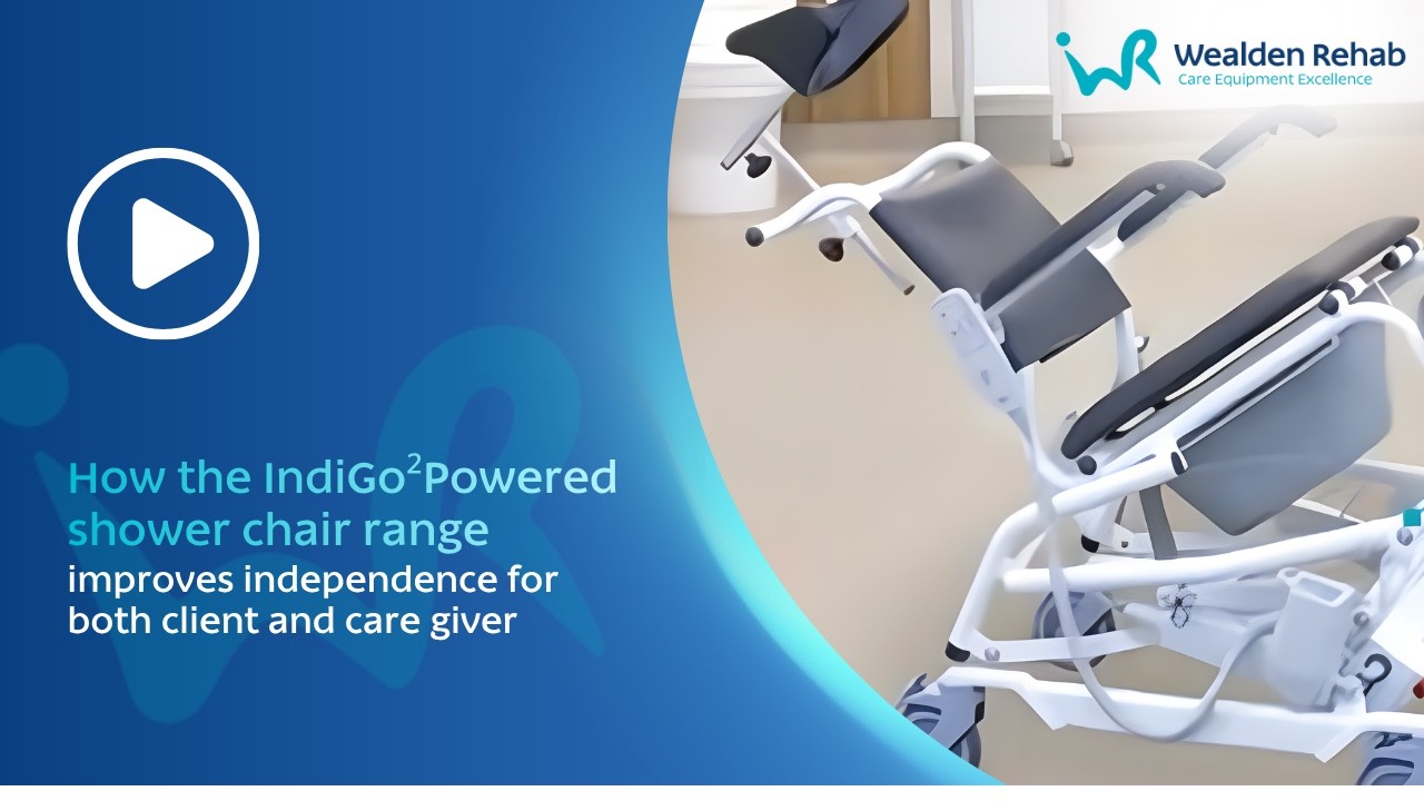 How the IndiGo² powered shower chair range improves independence for both client and care giver