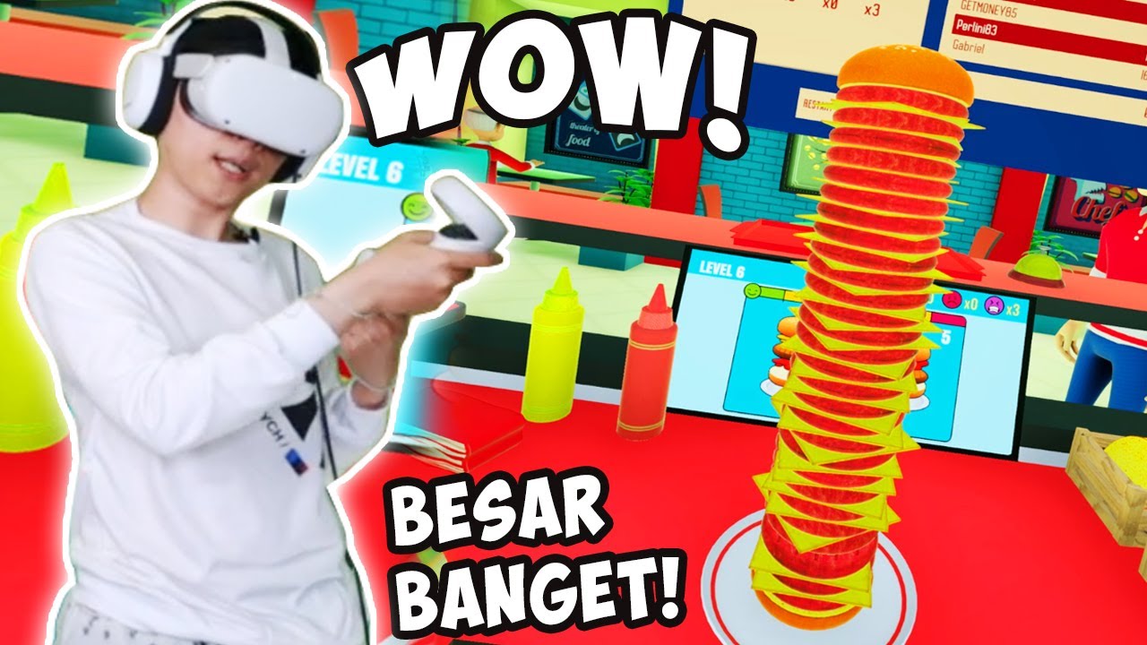 BUAT BURGER TERBESAR DI DUNIA!!! - Clash of Chefs [VR] Virtual Reality