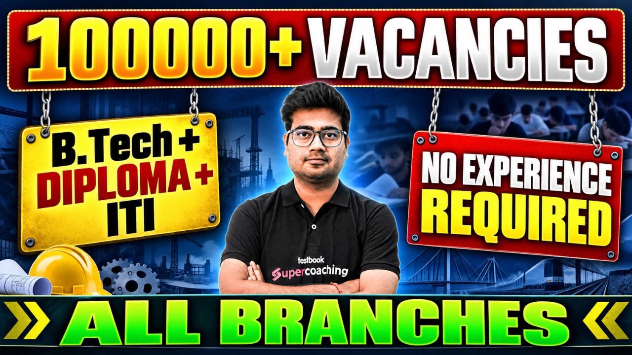Government Job Vacancy 2026 | 1 Lakh+ Engineering Job Vacancy for B.Tech, Diploma & ITI | Mohit Sir