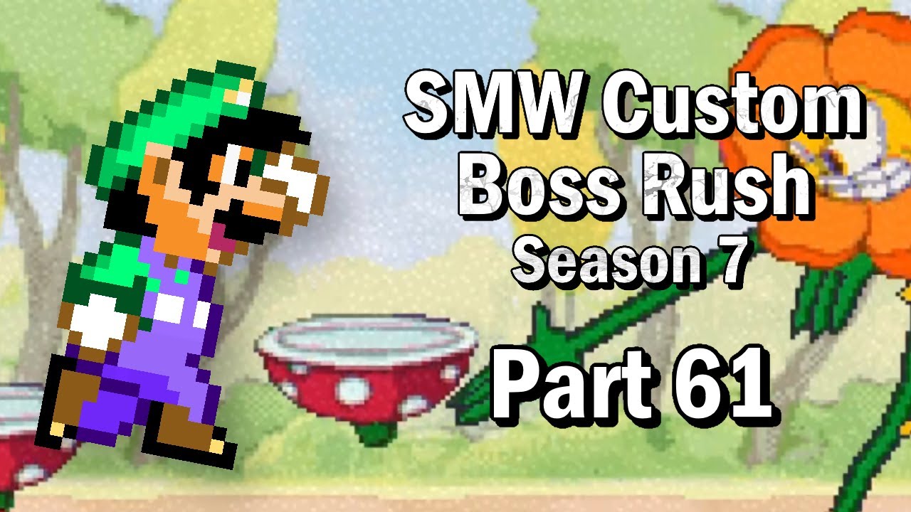 SMW - Custom Boss Rush Part 61 (320 - 325) 